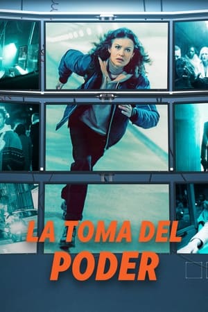 pelicula La toma del poder