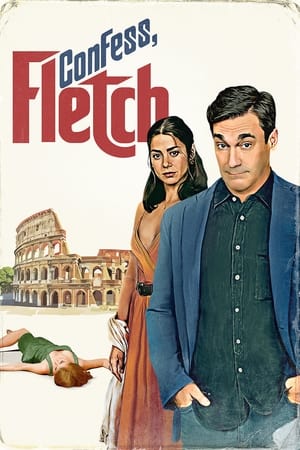 pelicula Confess, Fletch