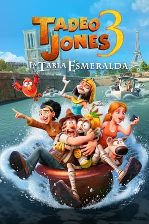 pelicula Tadeo Jones 3: La Tabla Esmeralda