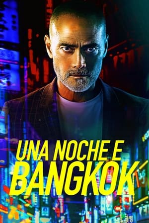 pelicula Una Noche En Bangkok