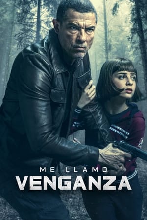 pelicula Me llamo Venganza