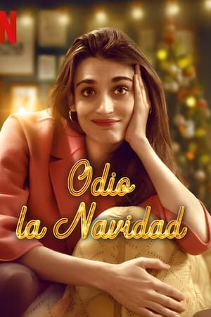 Serie Odio la navidad