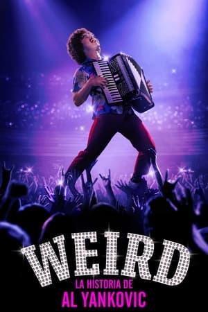 pelicula Weird: La Historia de Al Yankovic