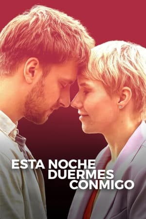 pelicula Esta noche duermes conmigo