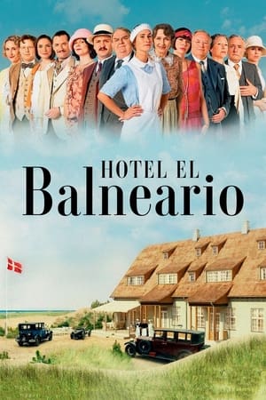 Serie Hotel El Balneario