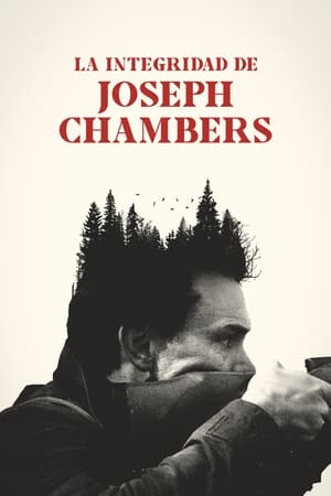 pelicula La integridad de Joseph Chambers