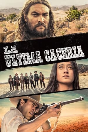 pelicula La última cacería