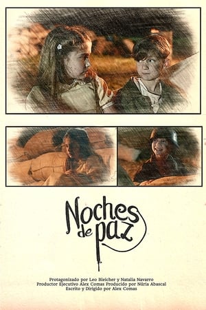 pelicula Noches de Paz