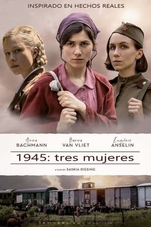 pelicula 1945: tres mujeres