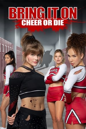 pelicula Bring It On: Cheer Or Die