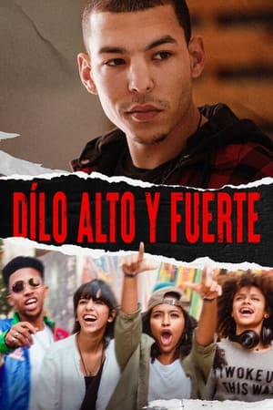 pelicula Dilo alto y fuerte