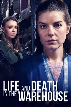 pelicula Life and Death in the Warehouse