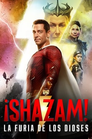 pelicula ¡Shazam! La furia de los dioses