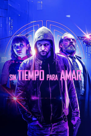 pelicula Sin tiempo para amar