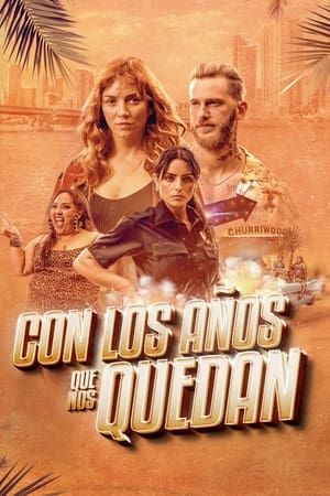 pelicula Con los años que nos quedan