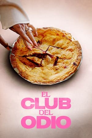 pelicula El club del odio