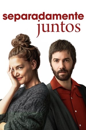 pelicula Separadamente juntos