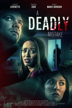 pelicula A Deadly Mistake