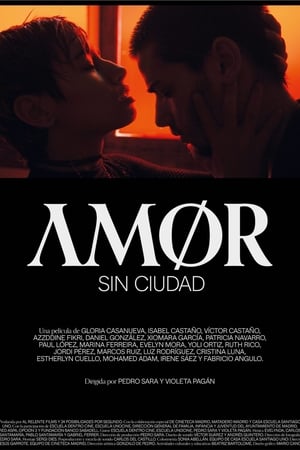 pelicula Amor sin ciudad