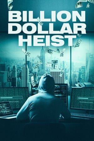 pelicula Billion Dollar Heist