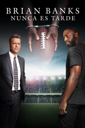 pelicula Brian Banks: Nunca es tarde