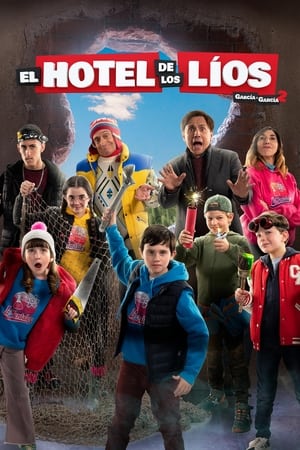 pelicula El hotel de los líos. García y García 2