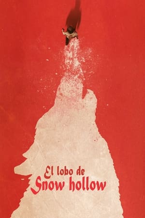 pelicula El lobo de Snow Hollow