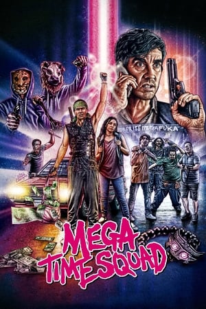 pelicula Mega Time Squad