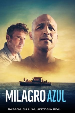 pelicula Milagro azul