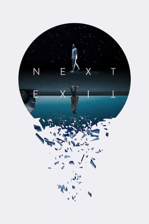 pelicula Next Exit