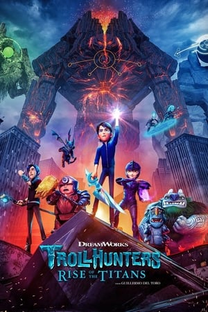 pelicula Trollhunters: El despertar de los titanes