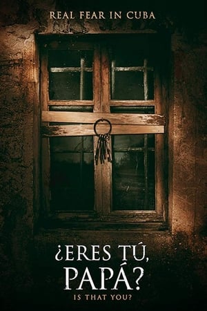 pelicula ¿Eres tú, papá?