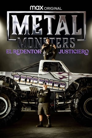 pelicula Metal Monsters: The Righteous Redeemer