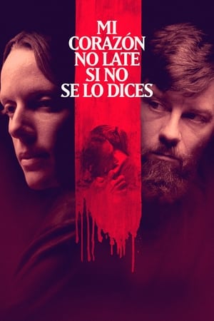 pelicula Mi corazón no late si no se lo dices