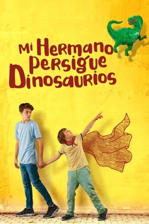 pelicula Mi hermano persigue dinosaurios