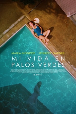 pelicula Mi vida en Palos Verdes