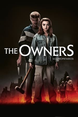 pelicula The Owners (Los propietarios)