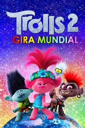 pelicula Trolls 2: Gira mundial