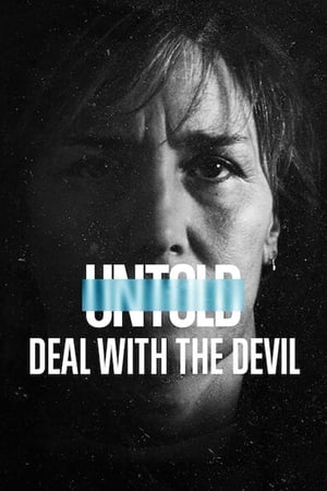 pelicula Untold: Deal with the Devil