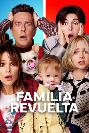 pelicula Familia revuelta