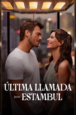 pelicula Última llamada para Estambul