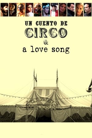 pelicula Un cuento de circo y una canción de amor