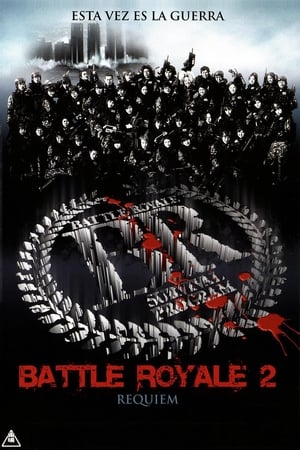 pelicula Battle Royale 2: Réquiem