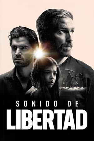 pelicula Sonido de libertad