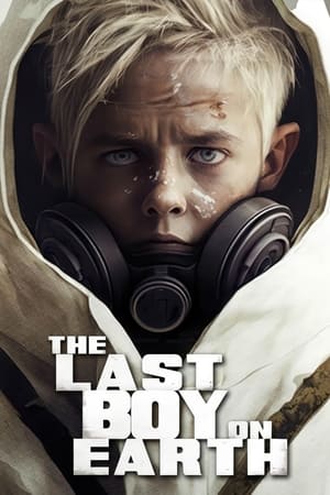 pelicula The Last Boy on Earth