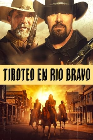 pelicula Tiroteo en Río Bravo