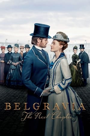 Serie Belgravia: The Next Chapter