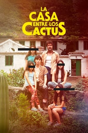 pelicula La casa entre los cactus