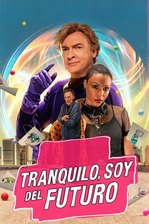 pelicula Relax, vengo del futuro