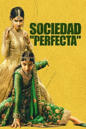 pelicula Sociedad Perfecta